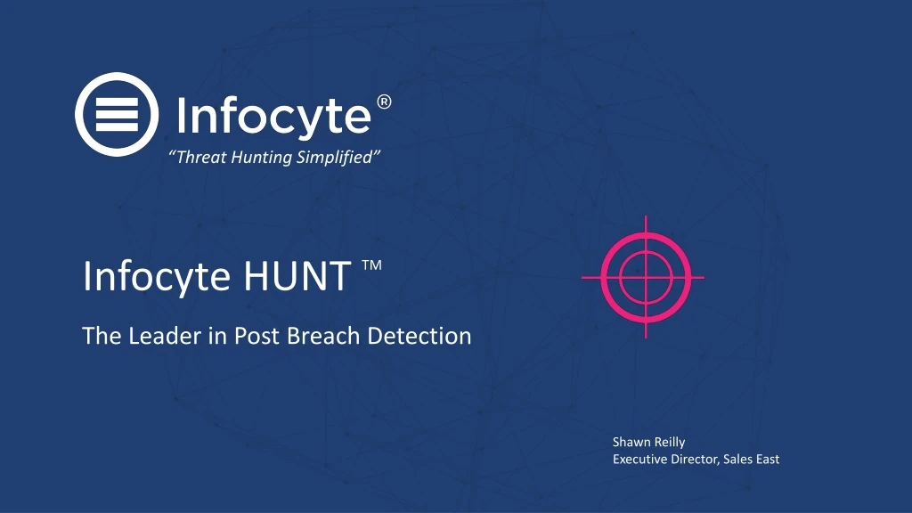 infocyte hunt tm