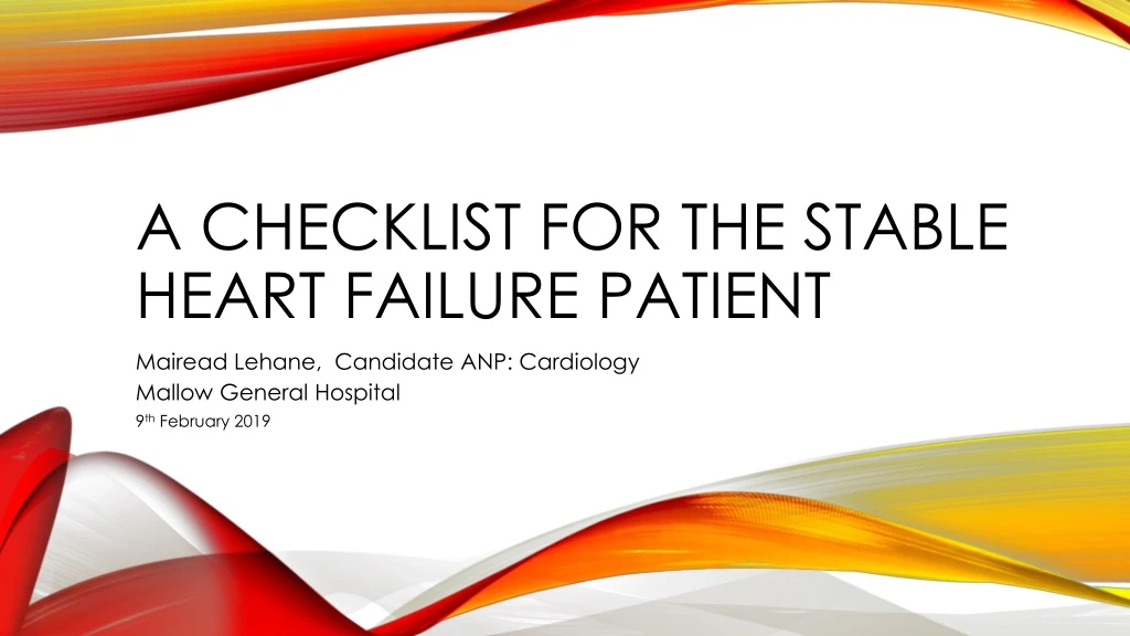 a checklist for the stable heart failure patient