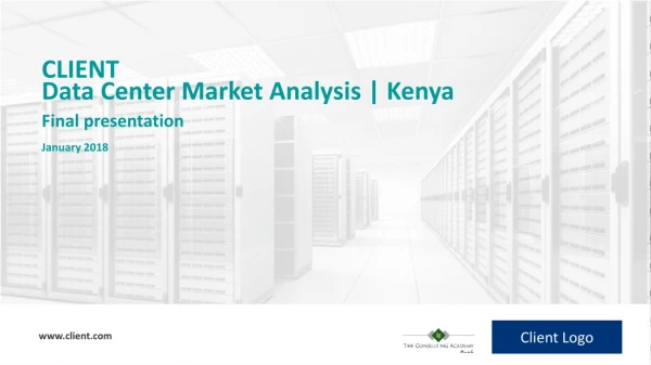 CLIENT Data Center Market Analysis | Kenya