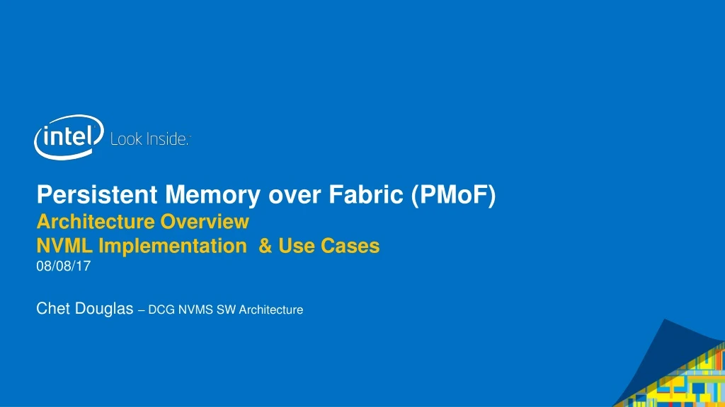 persistent memory over fabric pmof architecture overview nvml implementation use cases 08 08 17