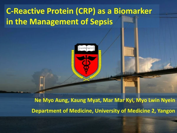 C-Reactive Protein (CRP) as a Biomarker in the Management of Sepsis