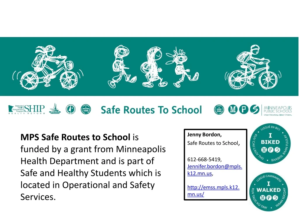 mps safe routes to school is funded by a grant