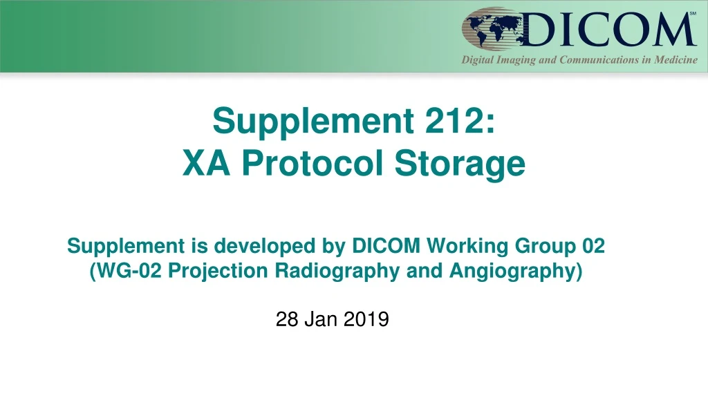 supplement 212 xa protocol storage