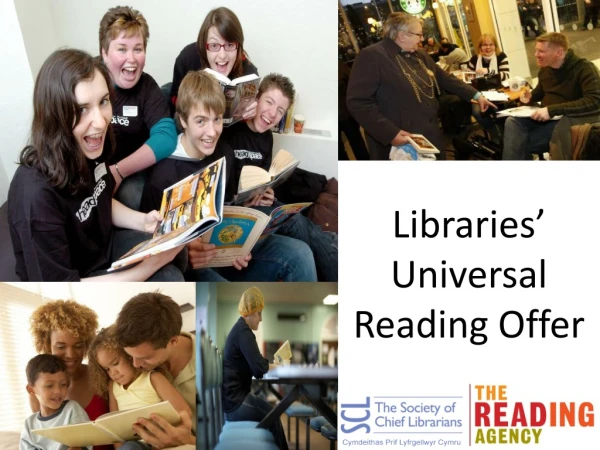Libraries’ Universal Reading Offer