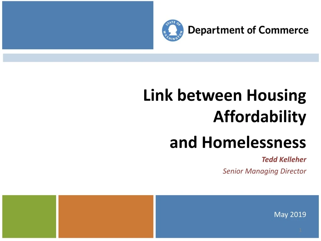 link between housing affordability and homelessness tedd kelleher senior managing director