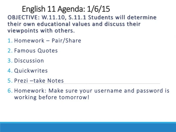 English 11 Agenda : 1/6/15
