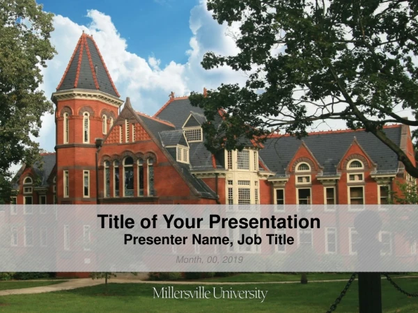 Title of Your Presentation Presenter Name, Job Title