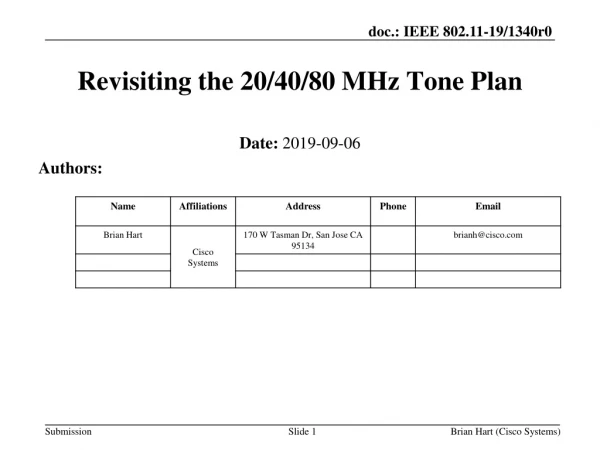 Revisiting the 20/40/80 MHz Tone Plan