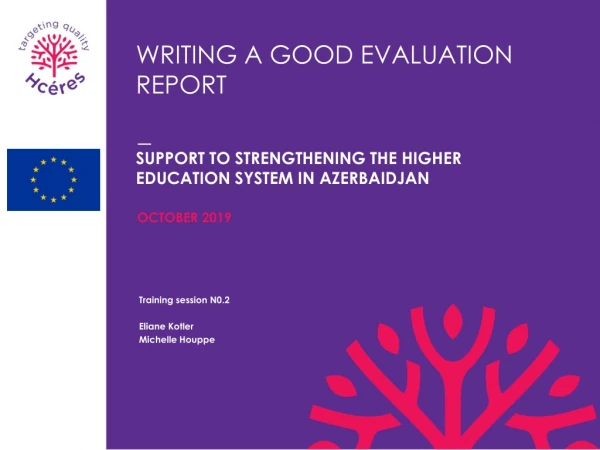 Writing a good evaluation report