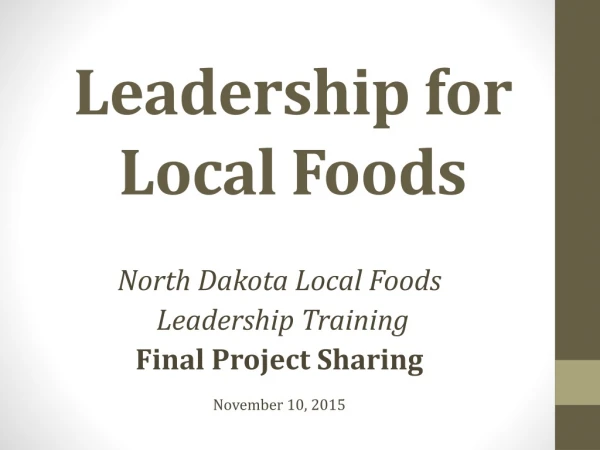 Leadership for Local Foods