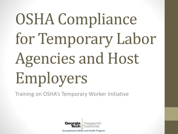 OSHA Compliance for Temporary Labor Agencies and Host Employers