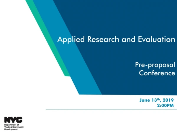 Applied Research and Evaluation Pre-proposal Conference