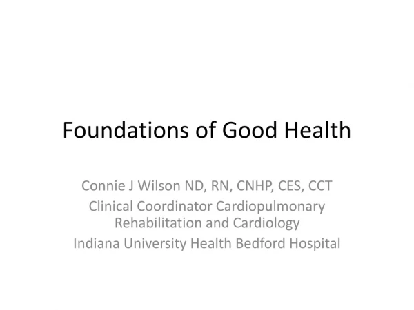 Foundations of Good Health