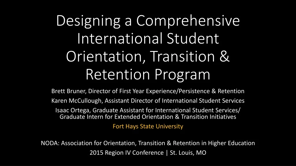 designing a comprehensive international student orientation transition retention program