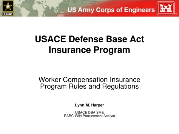 USACE Defense Base Act Insurance Program