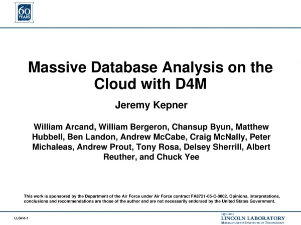 Massive Database Analysis on the Cloud with D4M