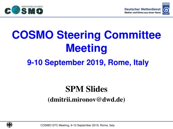 COSMO Steering Committee Meeting 9-10 September 2019, Rome, Italy