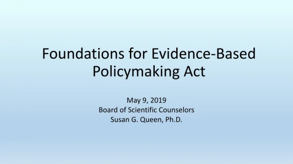 Foundations for Evidence-Based Policymaking Act