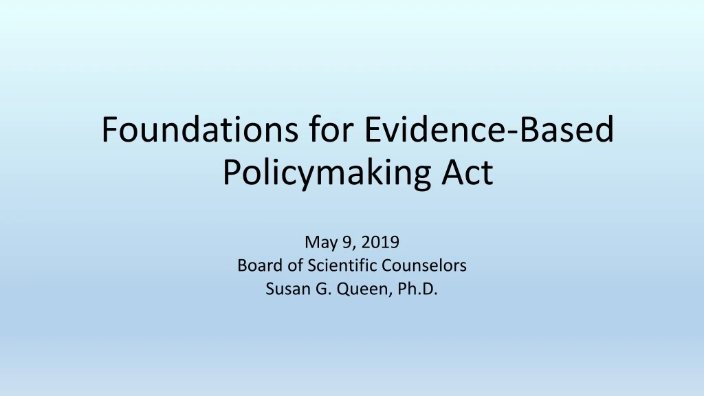foundations for evidence based policymaking act