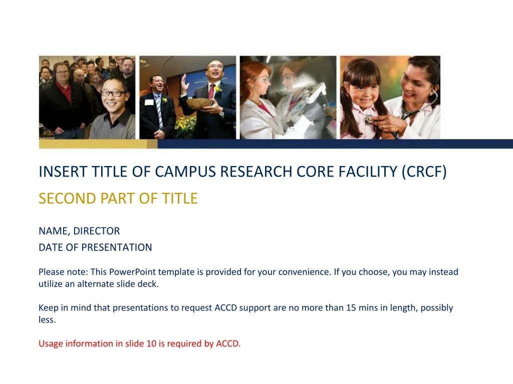 insert title of campus research core facility crcf