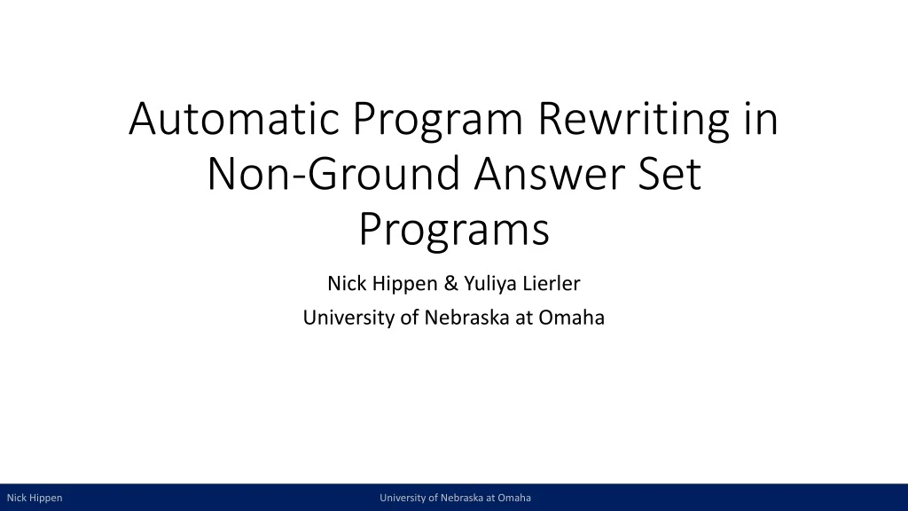 automatic program rewriting in non ground answer set programs