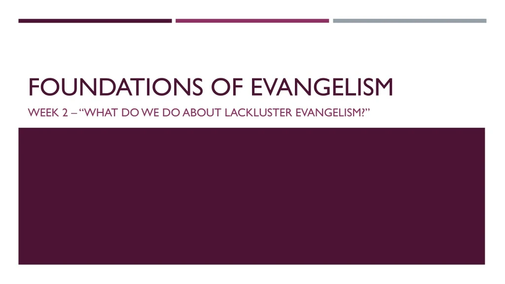 foundations of evangelism