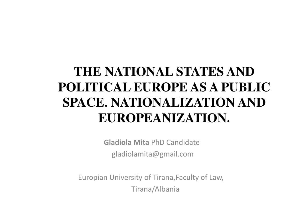 the national states and political europe as a public space nationalization and europeanization