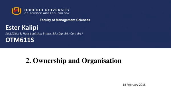 2. Ownership and Organisation