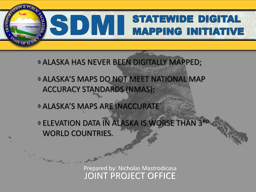 alaska has never been digitally mapped alaska