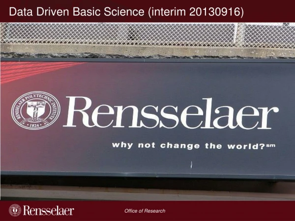 Data Driven Basic Science (interim 20130916)