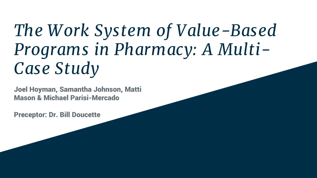 the work system of value based programs in pharmacy a multi case study