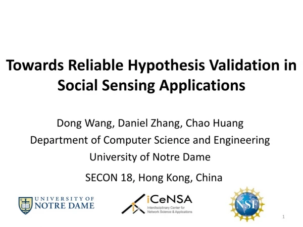 Towards Reliable Hypothesis Validation in Social Sensing Applications