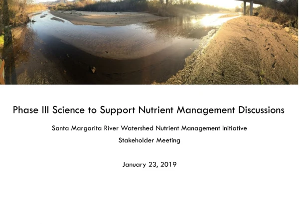 Phase III Science to Support Nutrient Management Discussions
