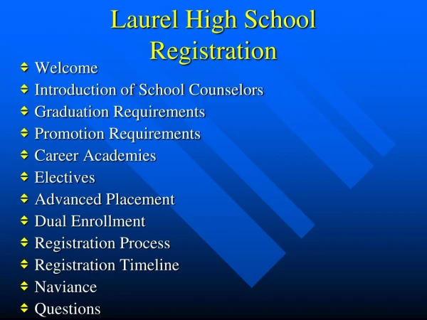Laurel High School Registration