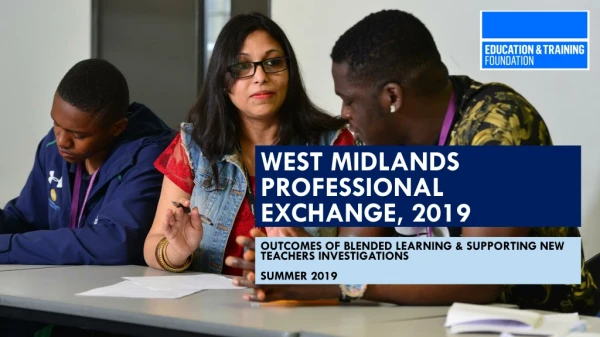 West midlands Professional exchange, 2019