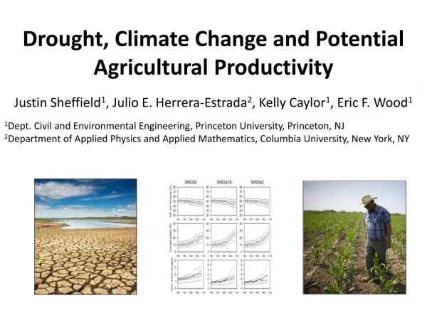 Drought, Climate Change and Potential Agricultural Productivity