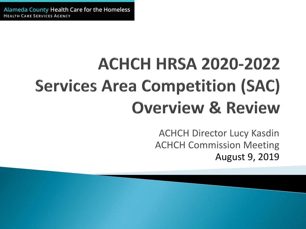 achch hrsa 2020 2022 services area competition sac overview review