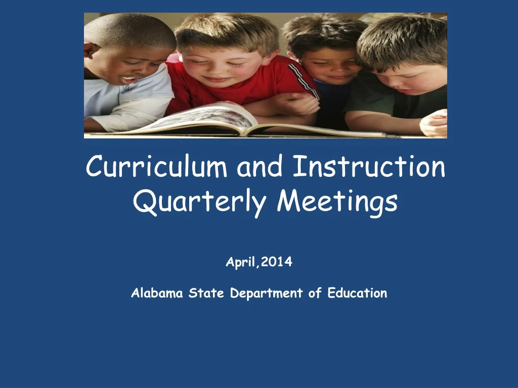 curriculum and instruction quarterly meetings