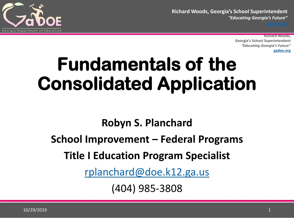 fundamentals of the consolidated application