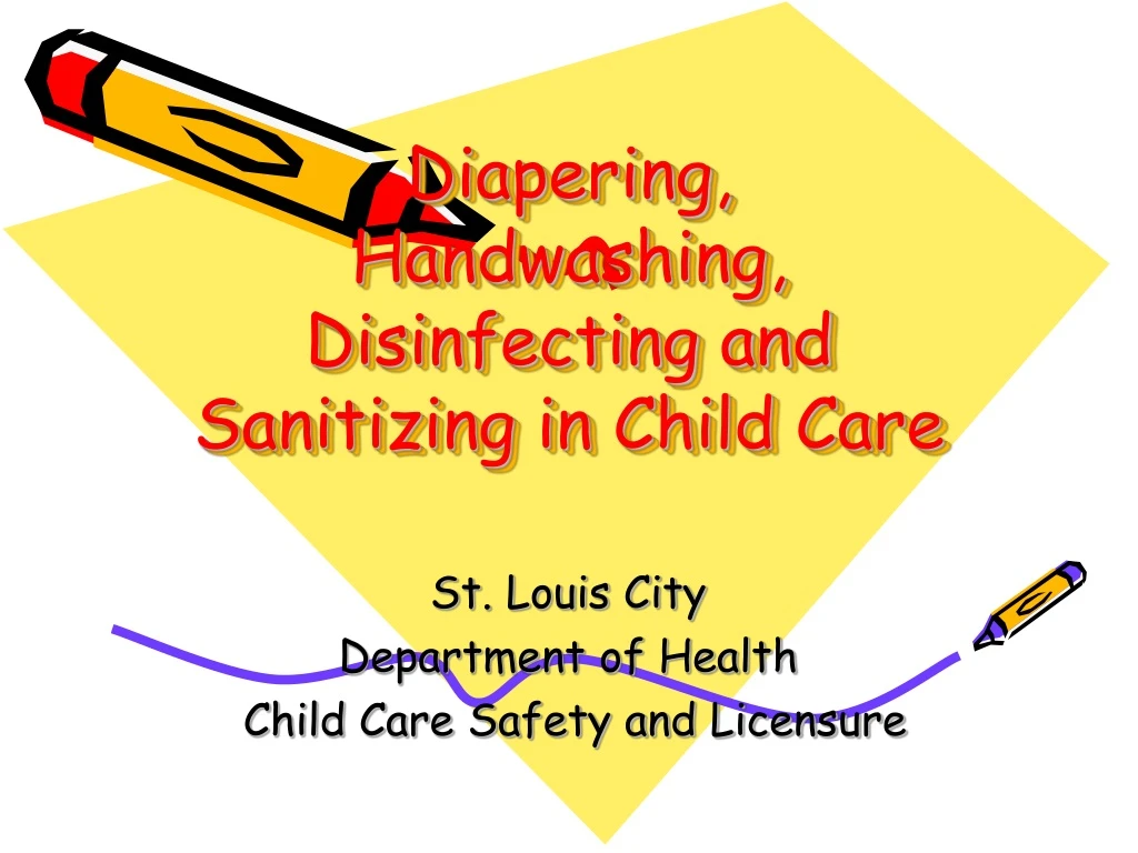 diapering handwashing disinfecting and sanitizing in child care