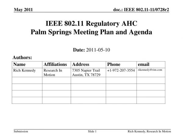 IEEE 802.11 Regulatory AHC Palm Springs Meeting Plan and Agenda