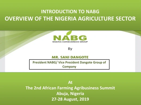 At The 2nd African Farming Agribusiness Summit Abuja, Nigeria 27-28 August, 2019
