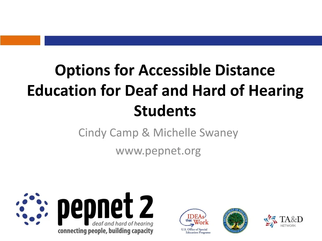 options for accessible distance education for deaf and hard of hearing students