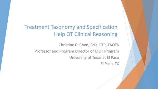 Treatment Taxonomy and Specification Help OT Clinical Reasoning