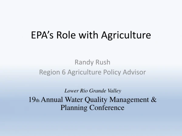 EPA’s Role with Agriculture