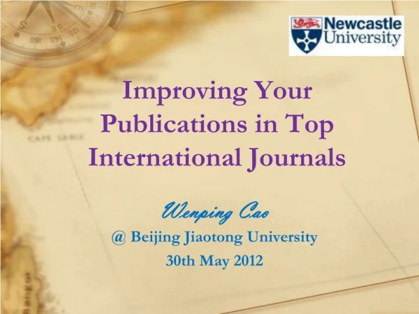 Improving Your Publications in Top International Journals