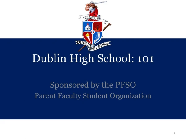 Dublin High School: 101