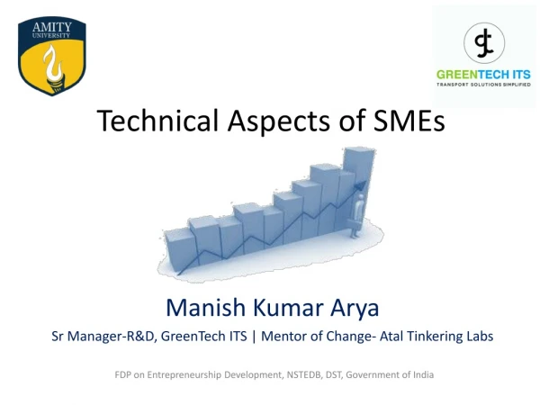 Technical Aspects of SMEs