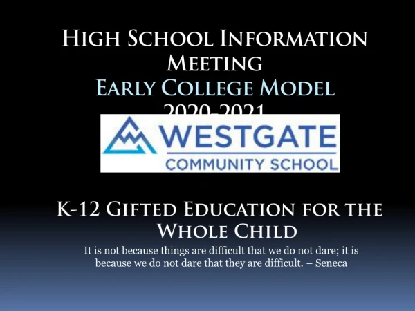 High School Information Meeting Early College Model 2020-2021
