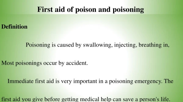 First aid of poison and poisoning